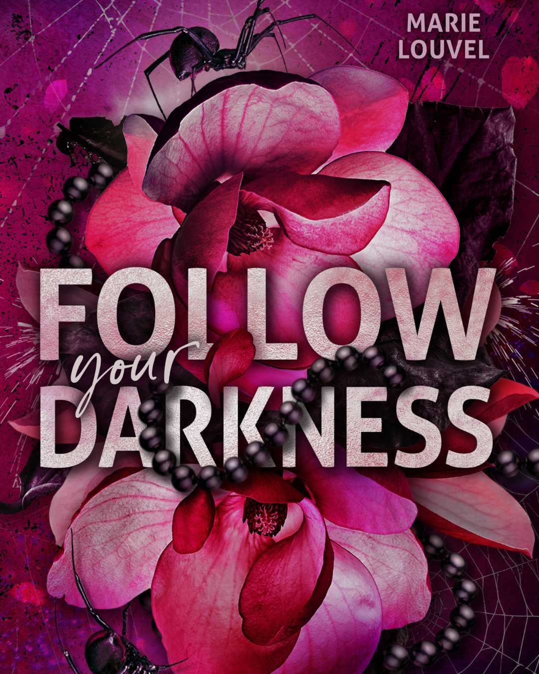 Cover von Follow your Darkness