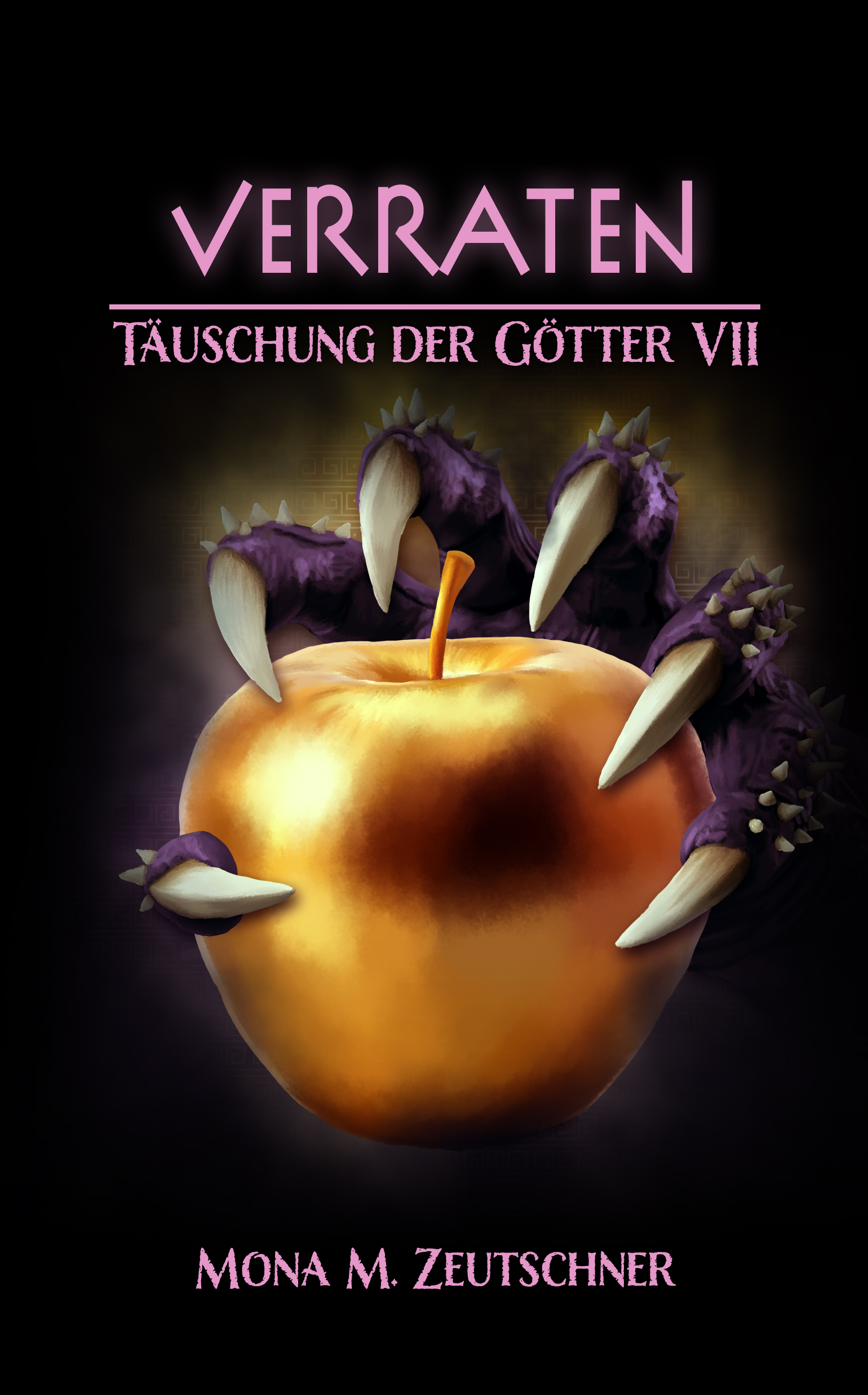 Cover von Verraten (Täuschung der Götter 7)