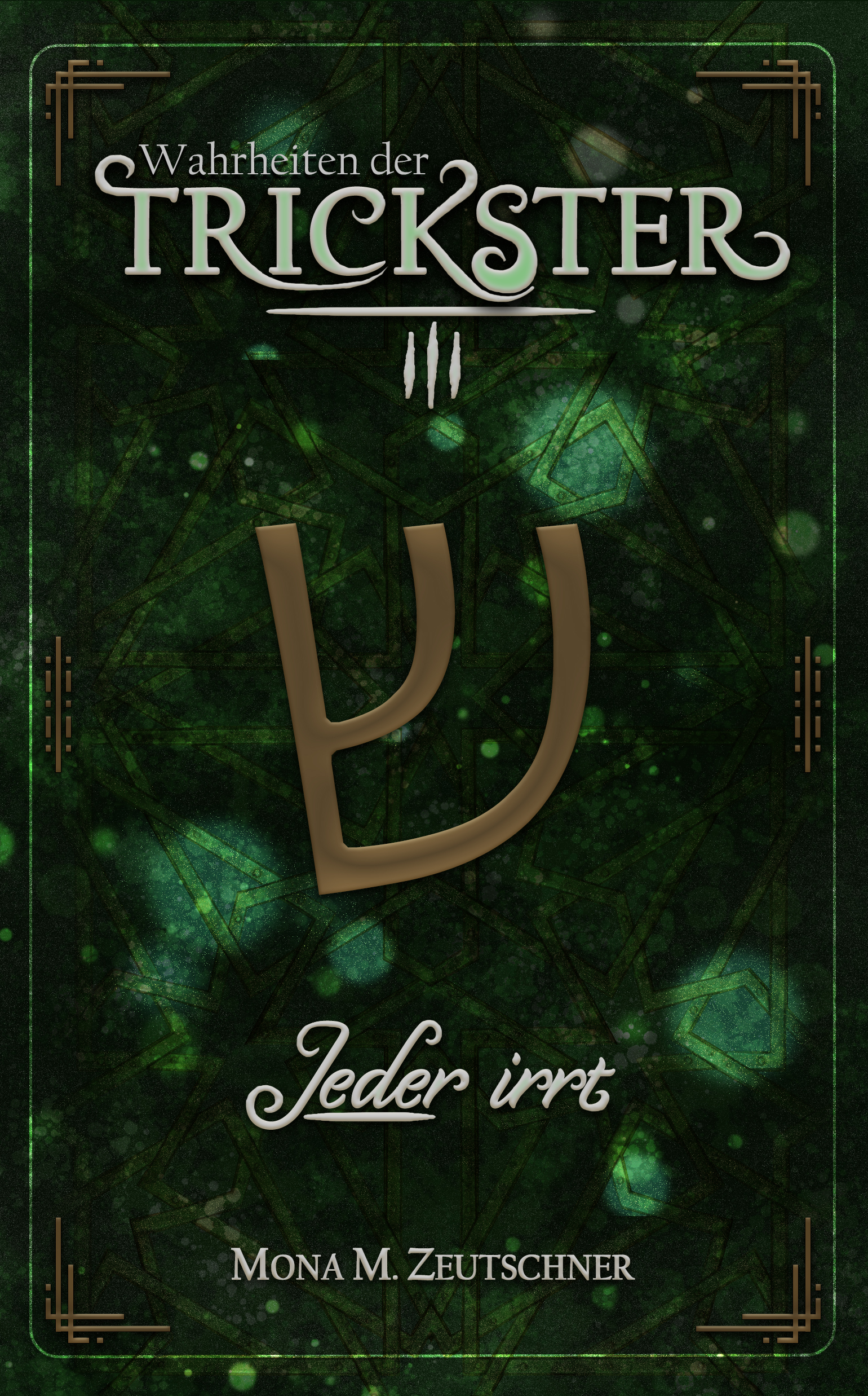 Cover von Jeder irrt (Wahrheiten der Trickster 3)