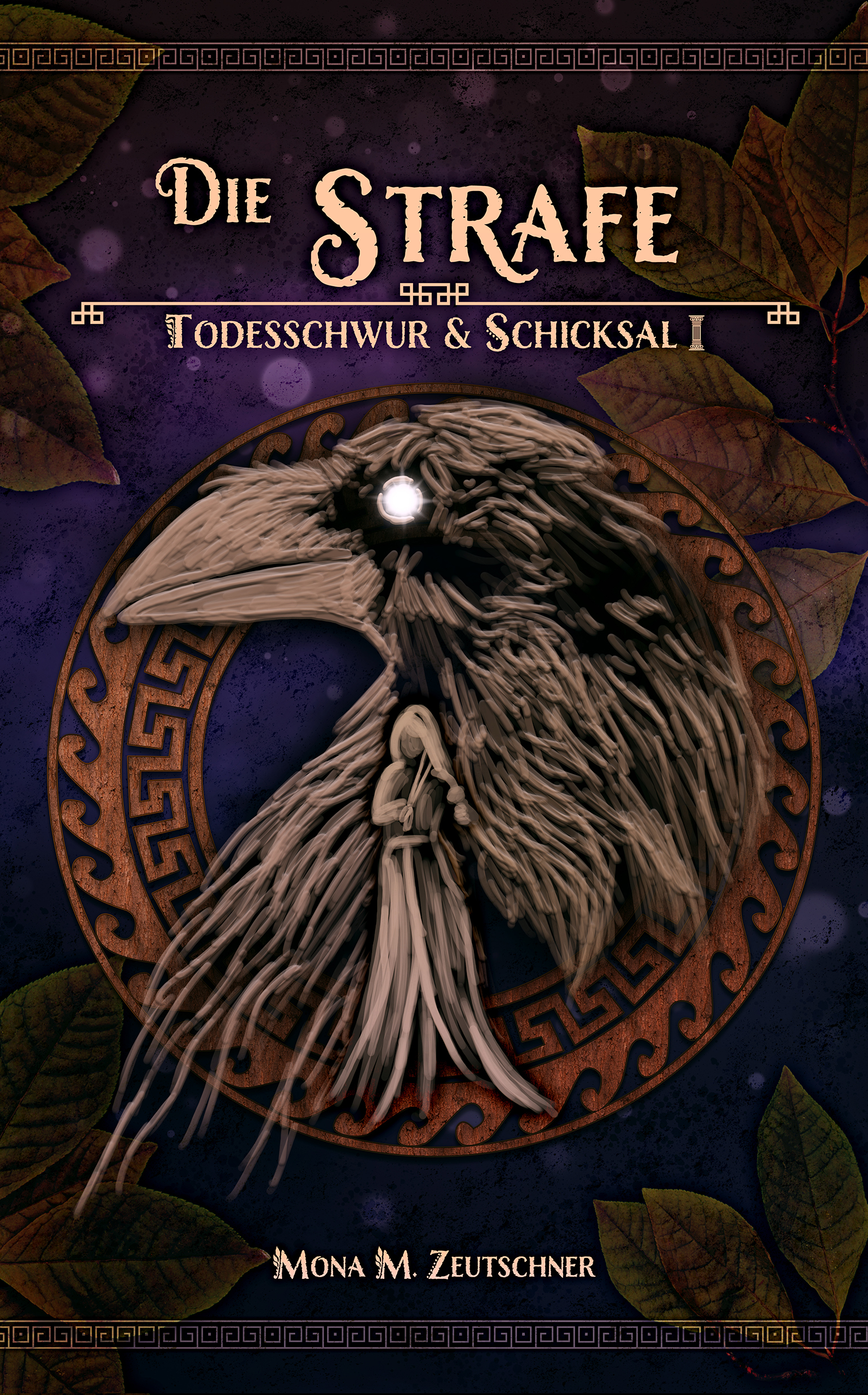 Cover von Die Strafe (Todesschwur & Schicksal 1)