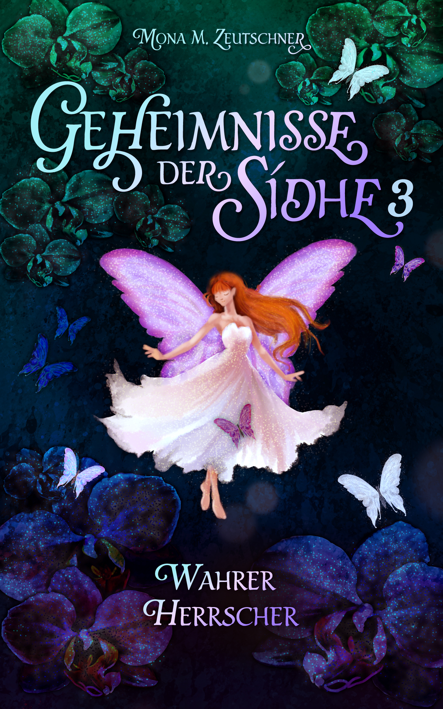 Cover von Wahrer Herrscher (Geheimnisse der Sídhe 3)