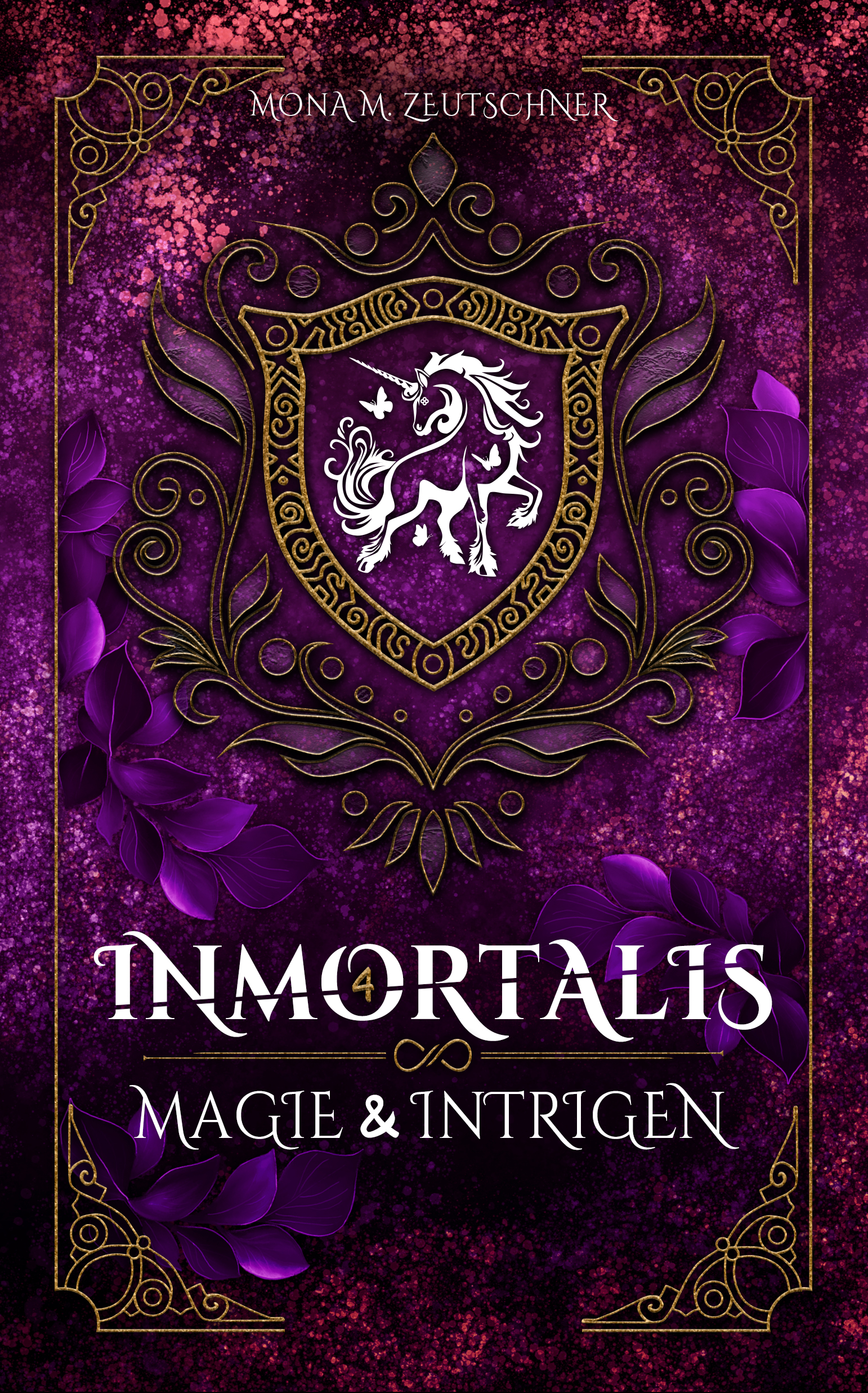 Cover von Magie & Intrigen (Inmortalis 4)
