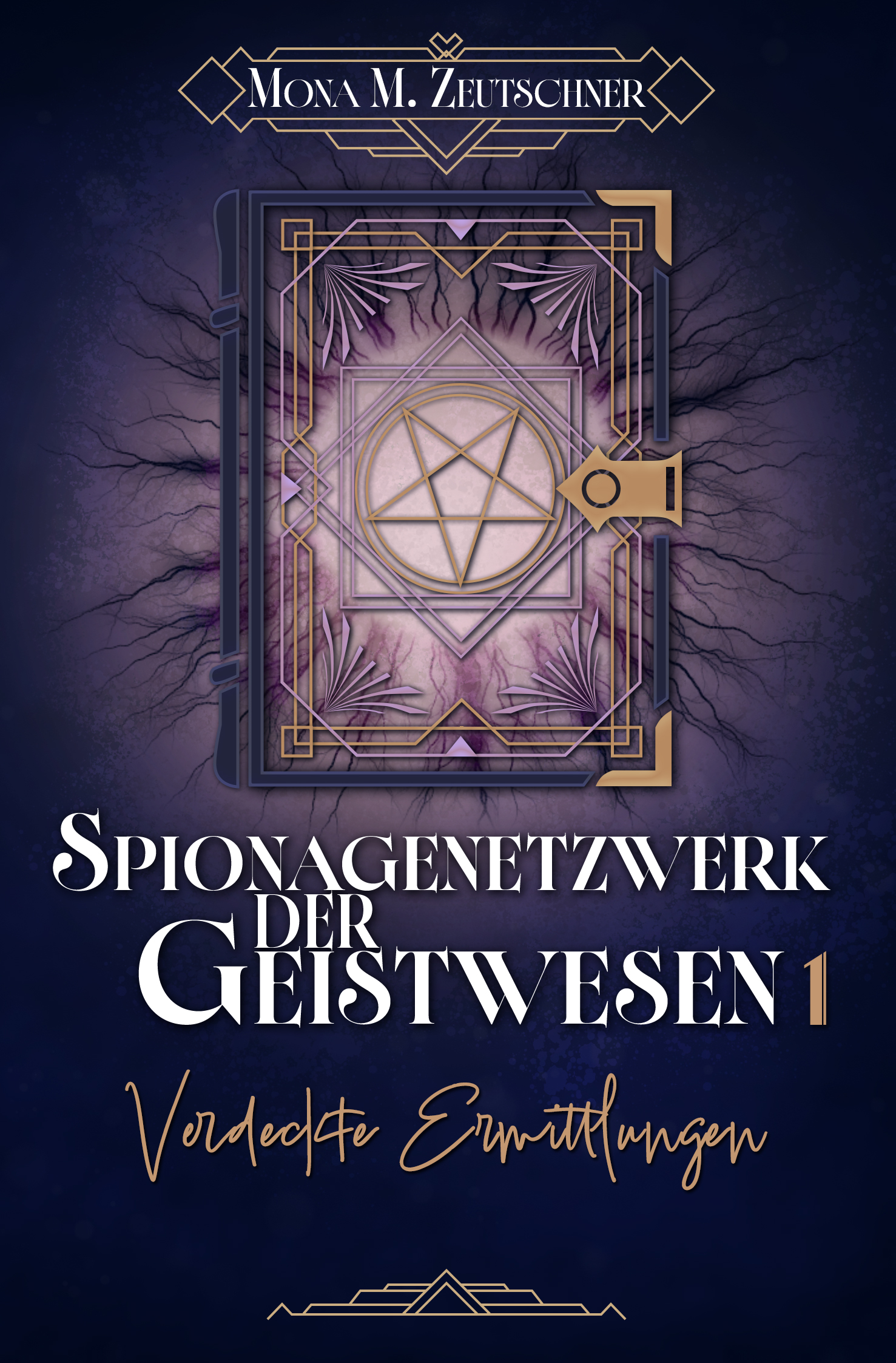 Cover von Verdeckte Ermittlungen (Spionagenetzwerk der Geistwesen 1)