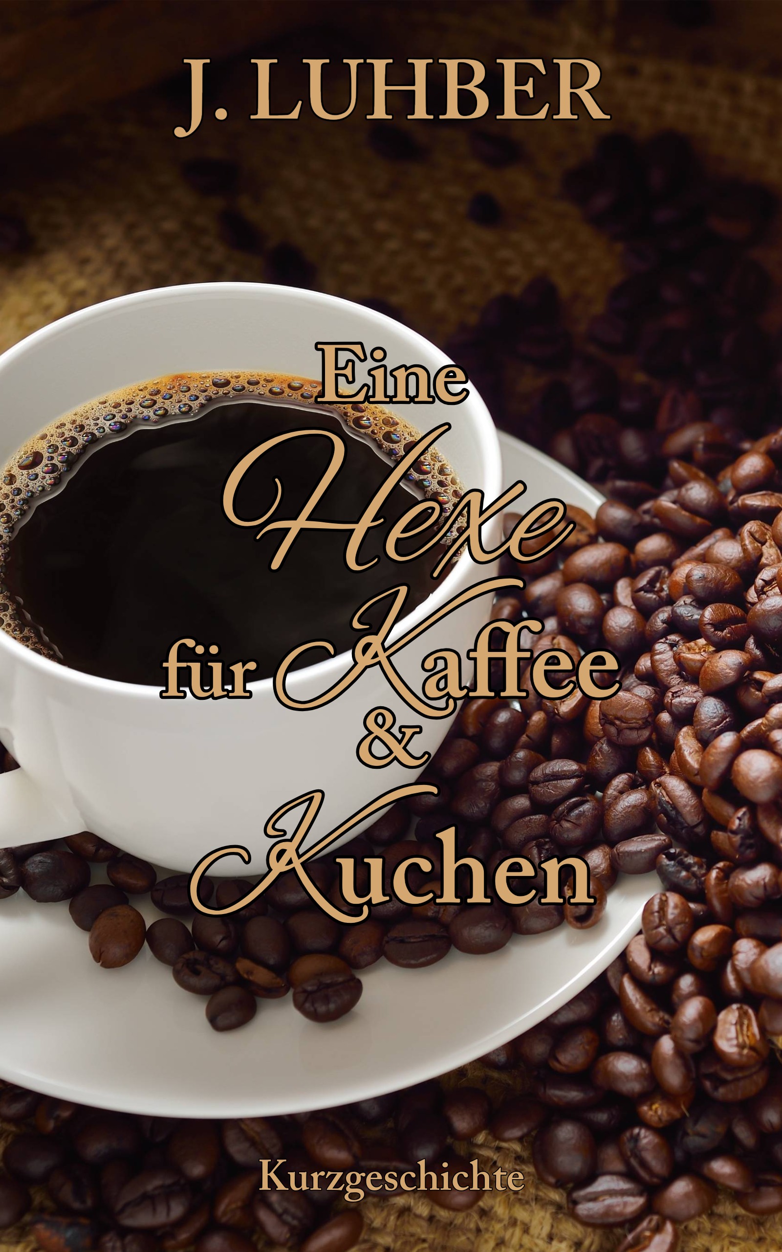 Cover von Eine Hexe für Kaffee & Kuchen