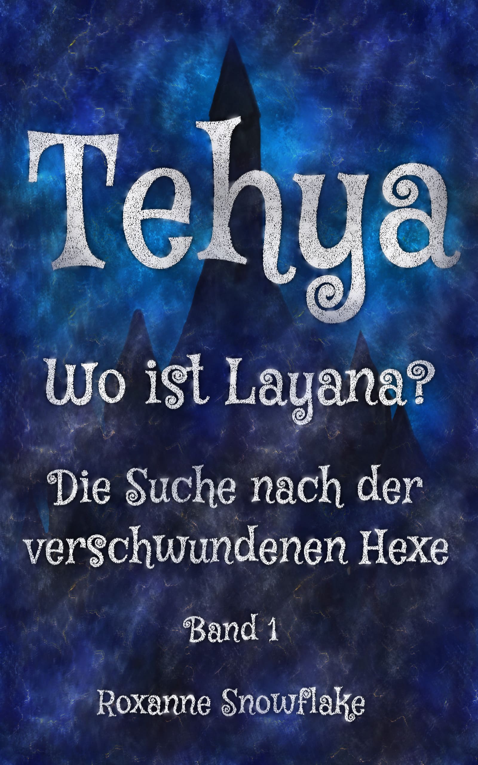 Cover von Tehya: Wo ist Layana?