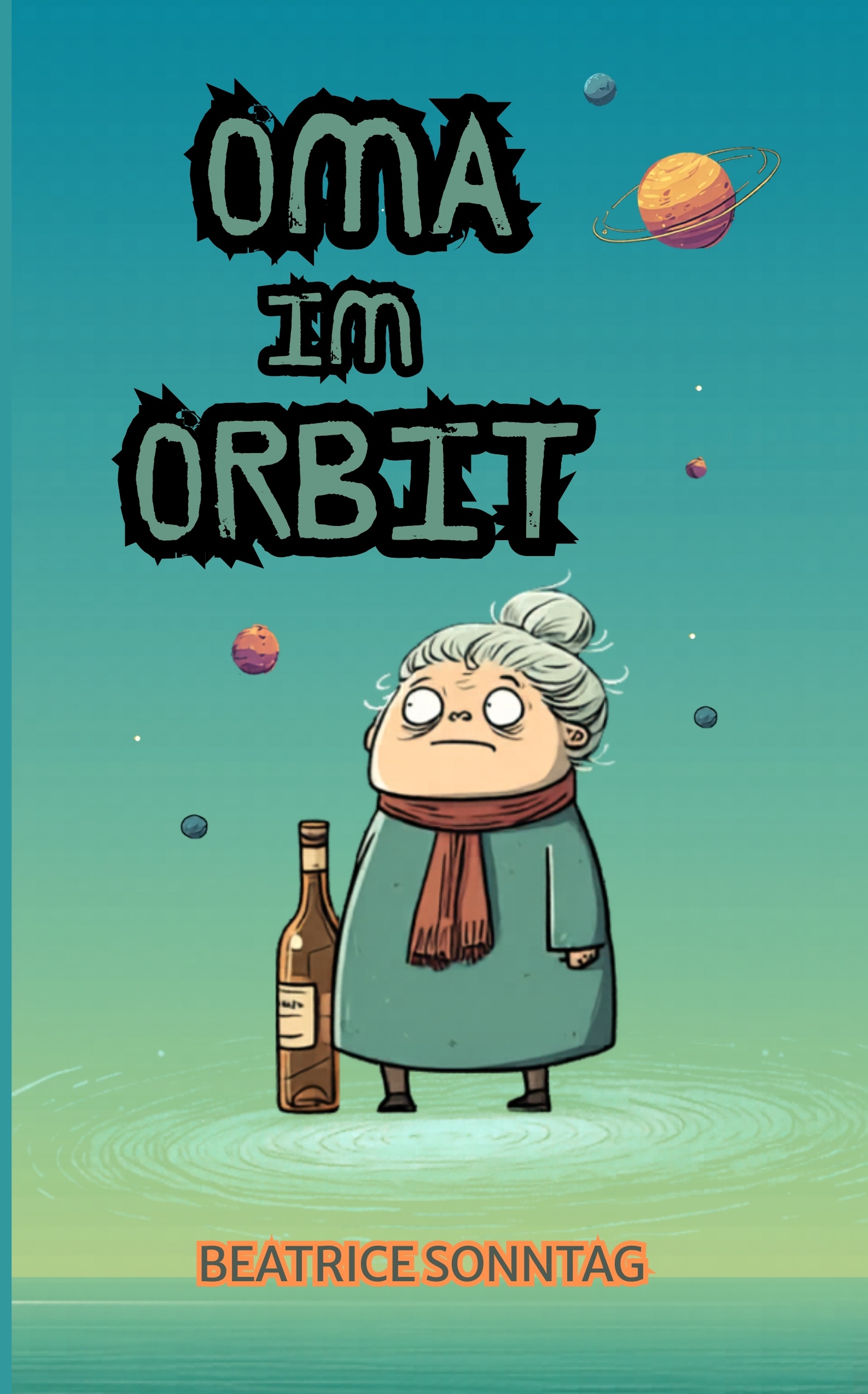 Cover von Oma im Orbit