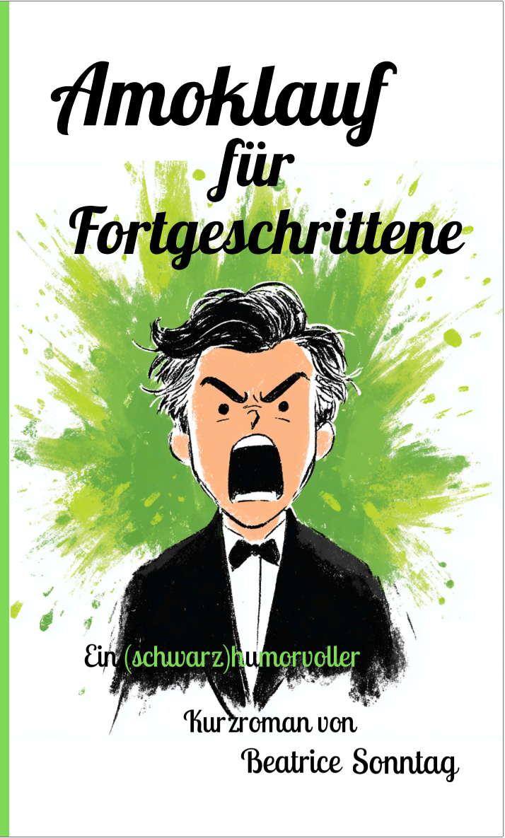 Cover von Amoklauf für Fortgeschrittene