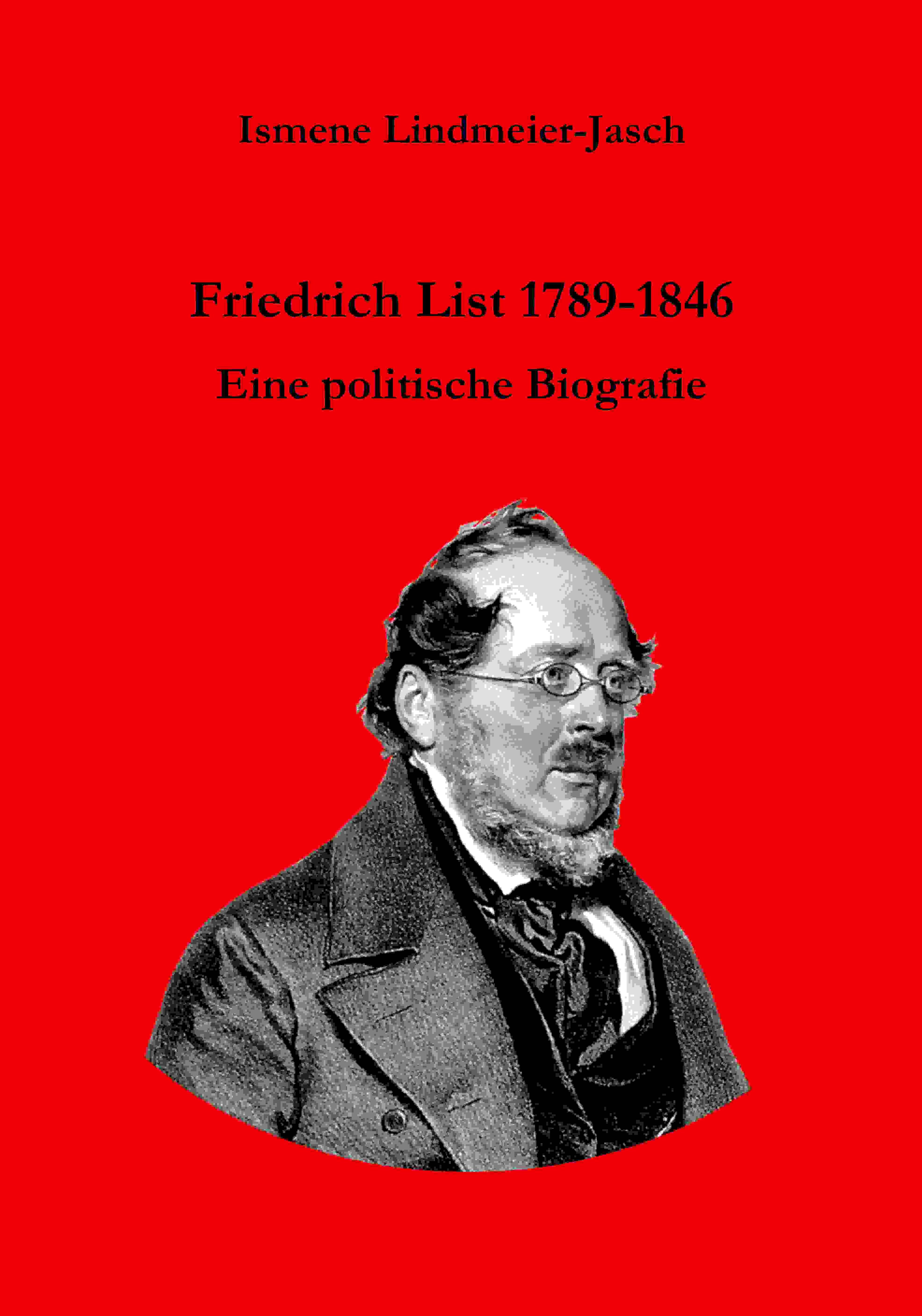 Cover von Friedrich List 1789-1846