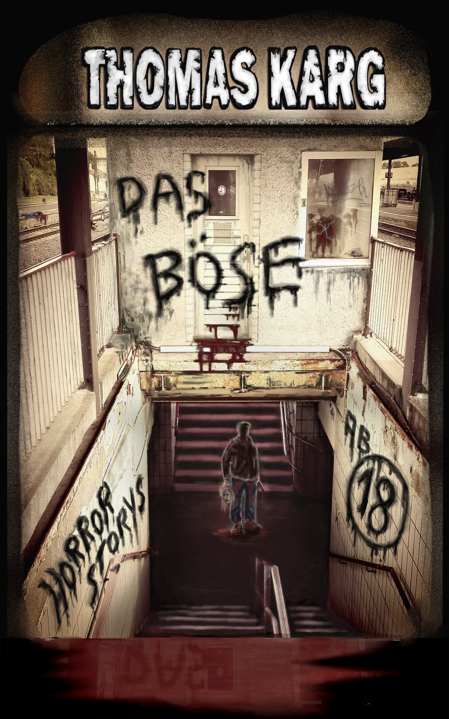 Cover von Das Böse - Horrorstorys
