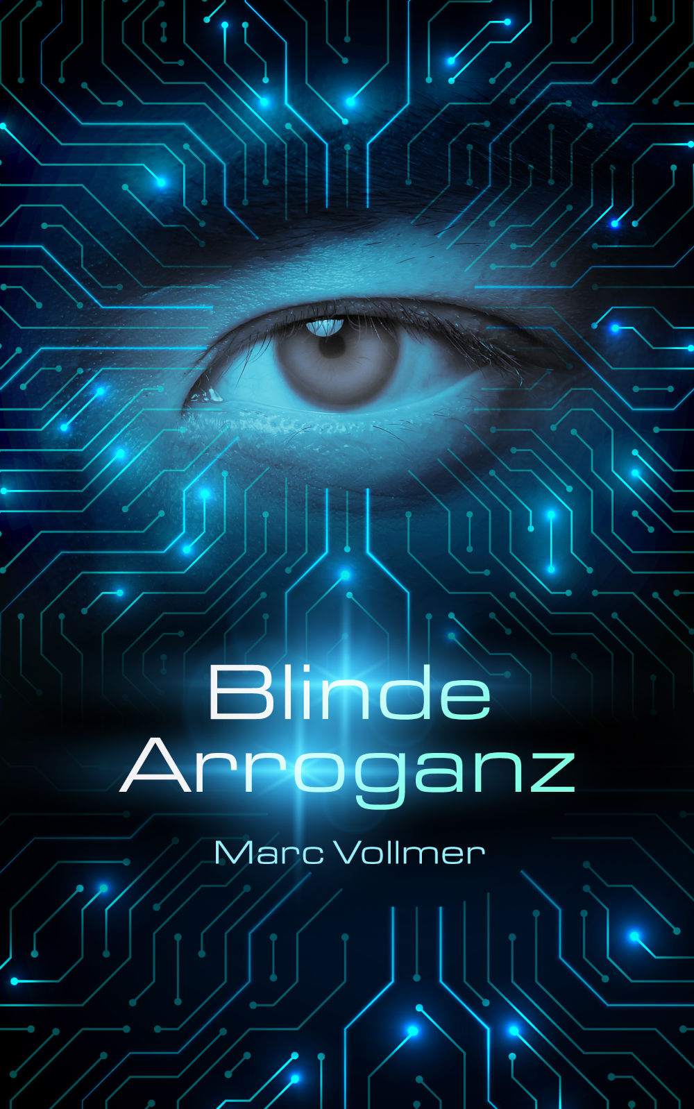 Cover von Blinde Arroganz